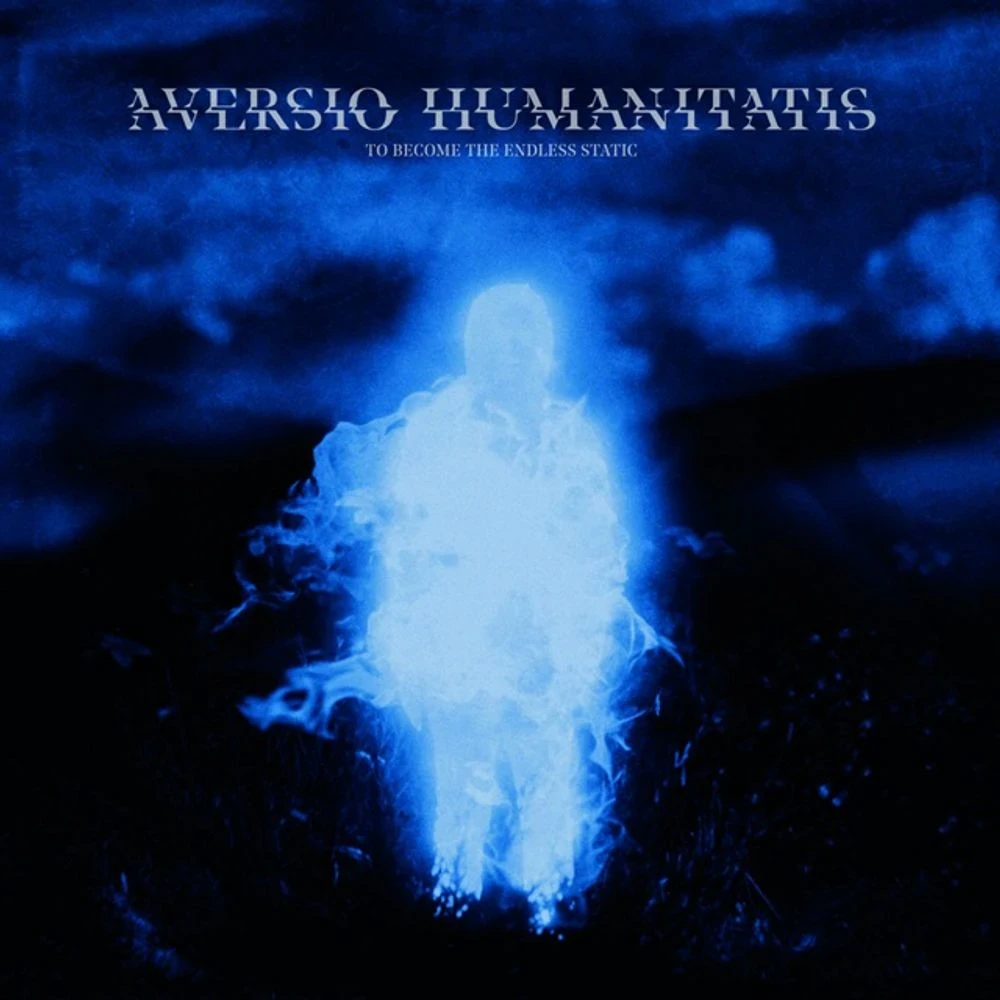 Aversio Humanitatis - To Become The Endless Static Release Date countdown timer - Music