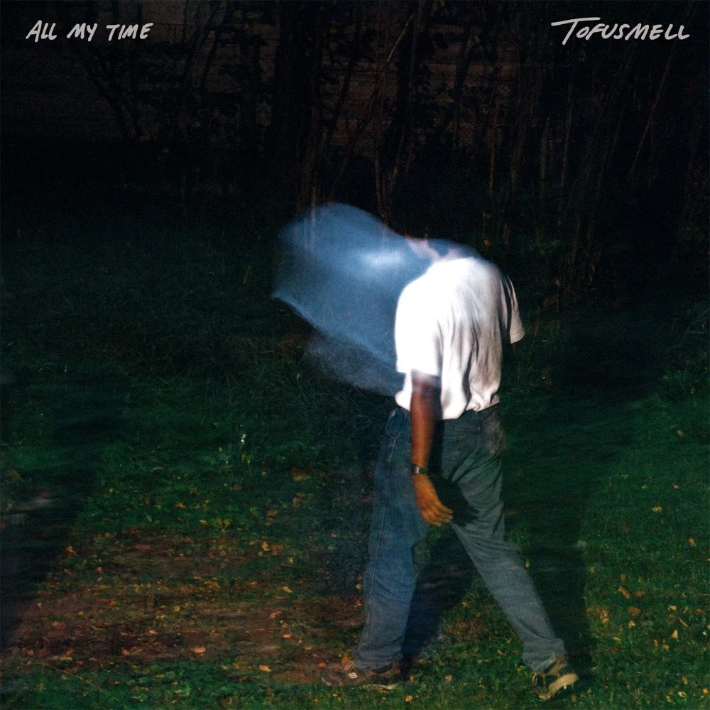 When is tofusmell - All My Time Release Date