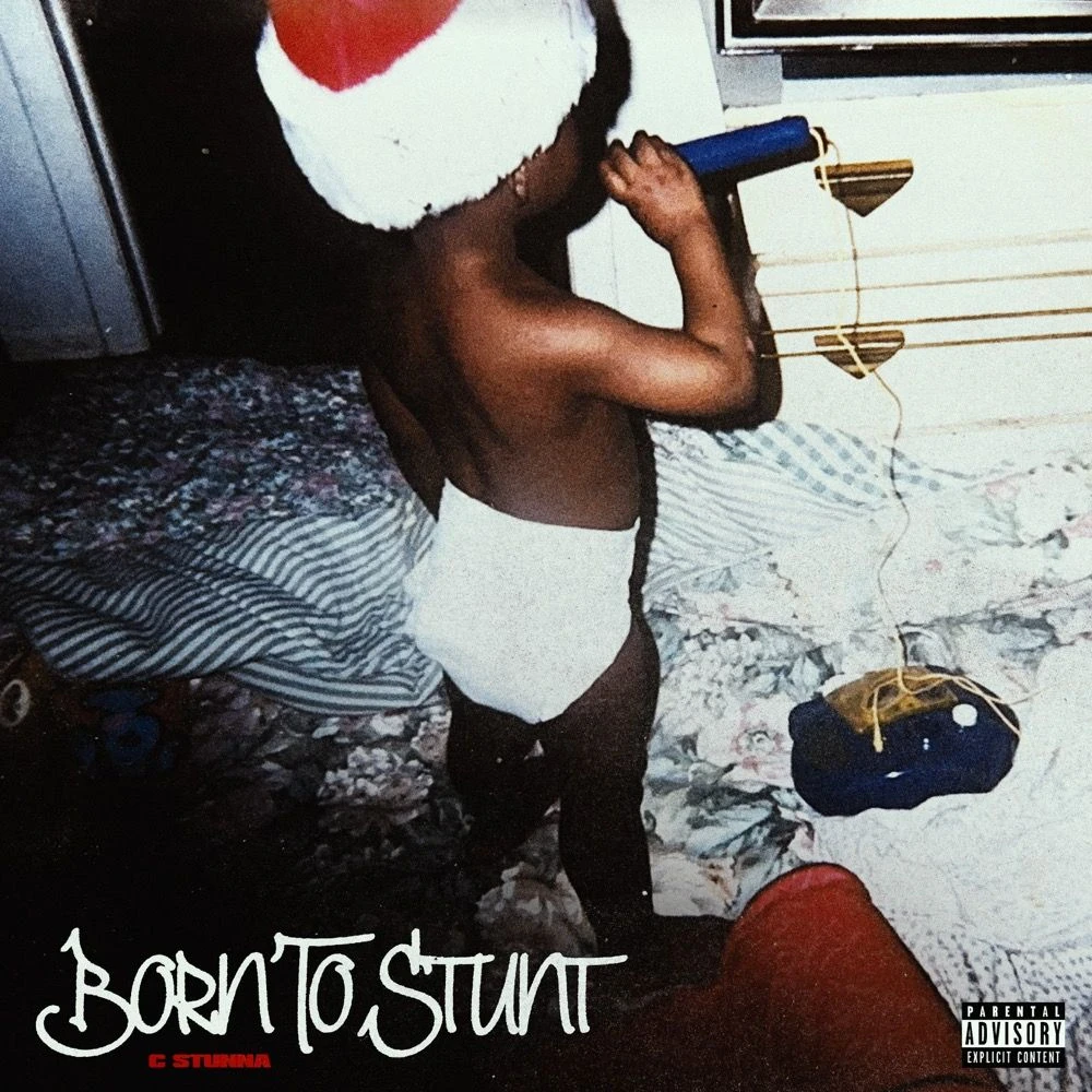 C Stunna - Born To Stunt Release Date countdown - Music