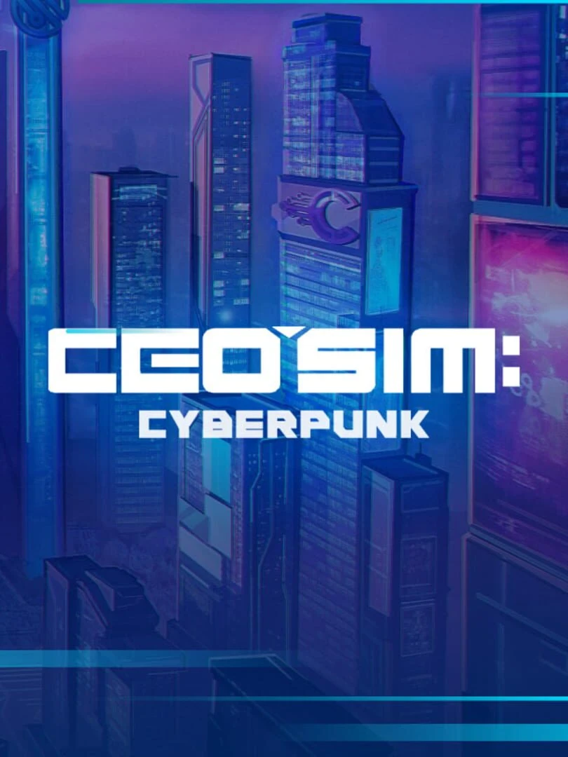 CEO Sim: Cyberpunk countdown - Jeu