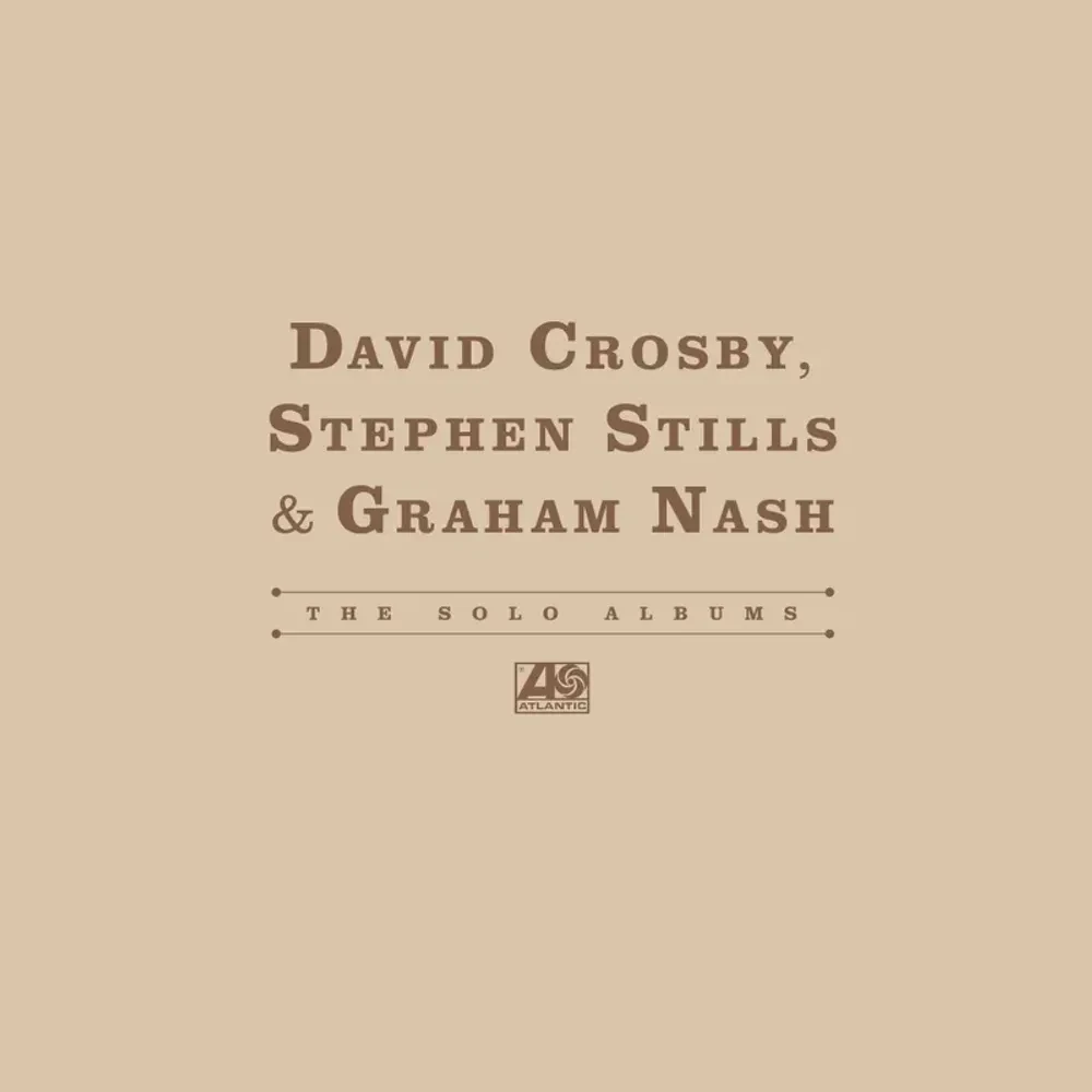Crosby, Stills & Nash - The Solo Albums Release Date countdown - Music
