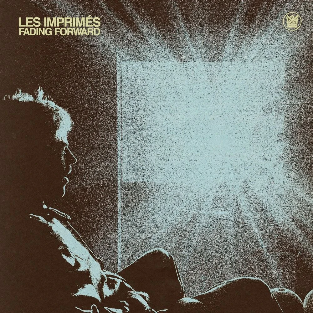Les Imprimés - Fading Forward Release Date countdown - Music