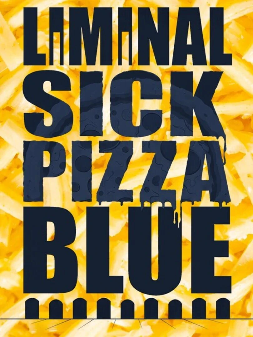 Liminal Sick Pizza Blue countdown - Oyun