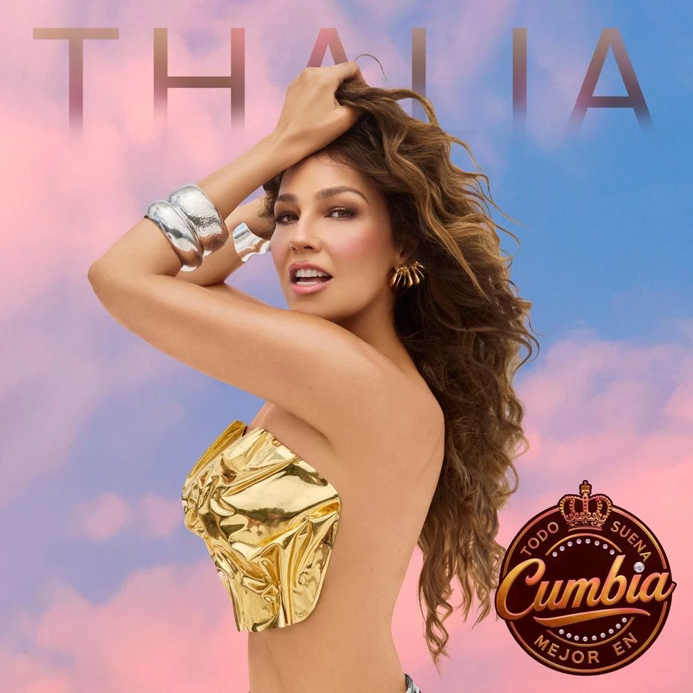 Thalía - Todo Suena Mejor En Cumbia Release Date countdown - Music