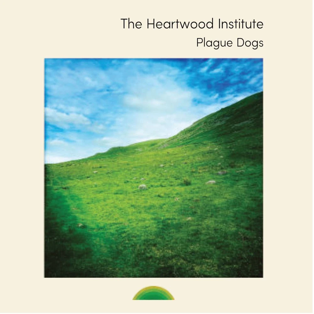 The Heartwood Institute - Plague Dogs Release Date countdown - Musique