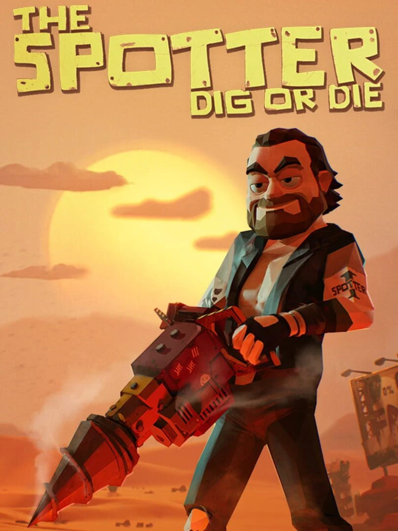 The Spotter: Dig or Die countdown - Game