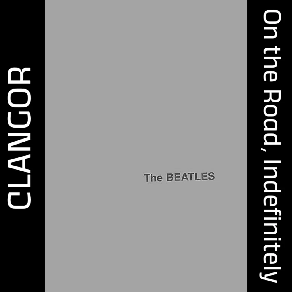Clangor - On The Road, Indefinitely Release Date countdown - Müzik