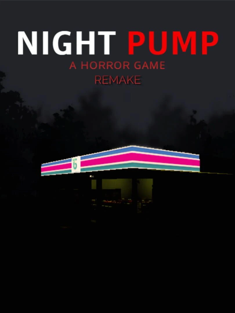 Night Pump: A Horror Game Remake countdown - Game