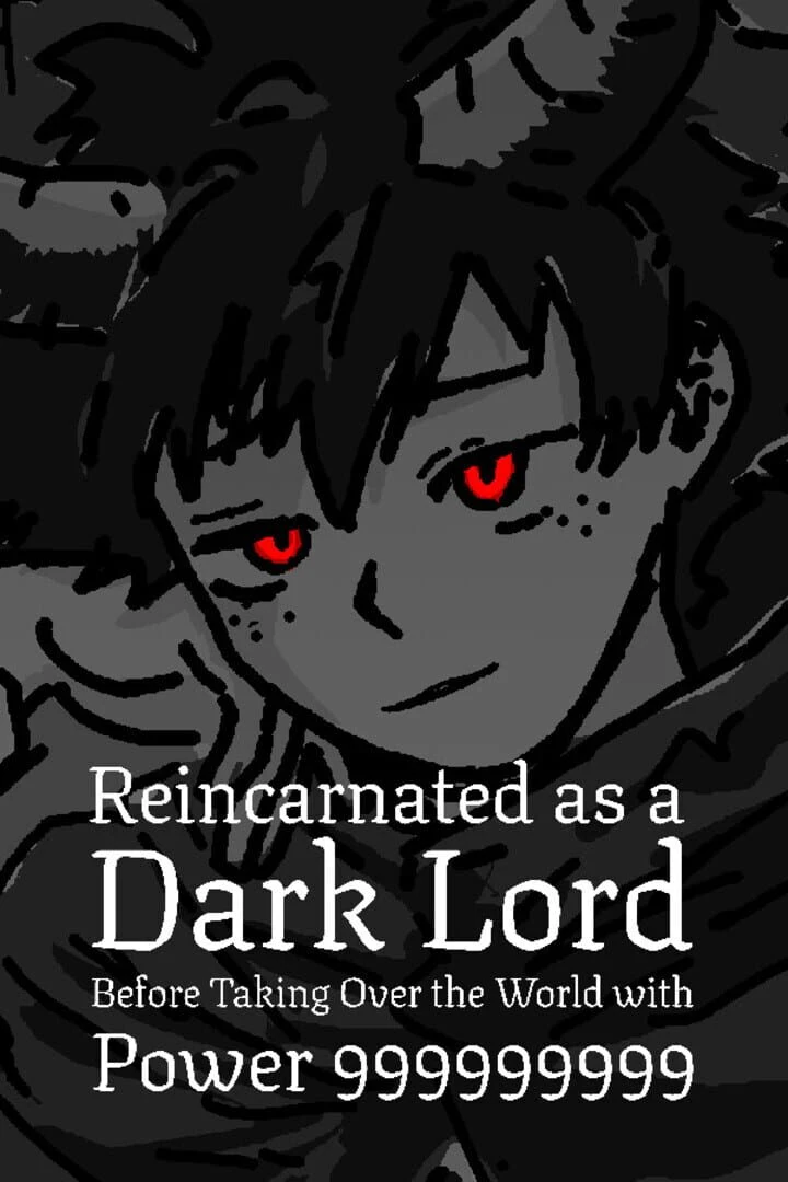 Reincarnated as a Dark Lord Before Taking Over the World with Power 999999999 countdown - Oyun