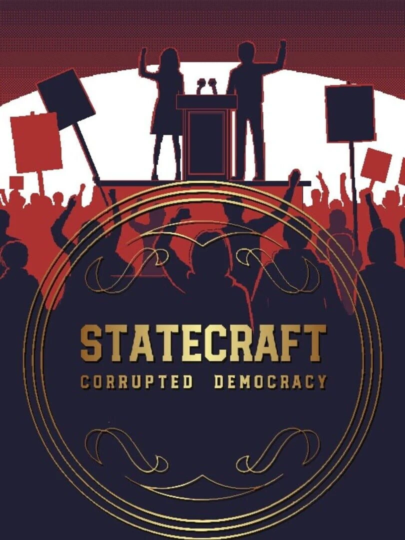 Statecraft: Corrupted Democracy countdown - Oyun