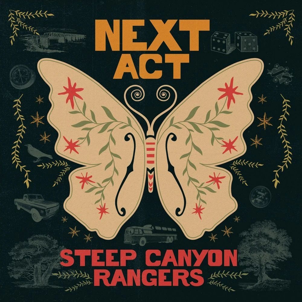 Steep Canyon Rangers - Next Act Release Date countdown - 音乐
