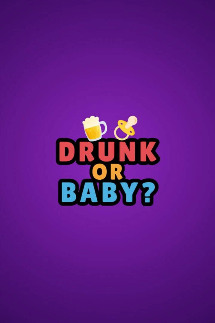 Drunk or Baby countdown - Игра