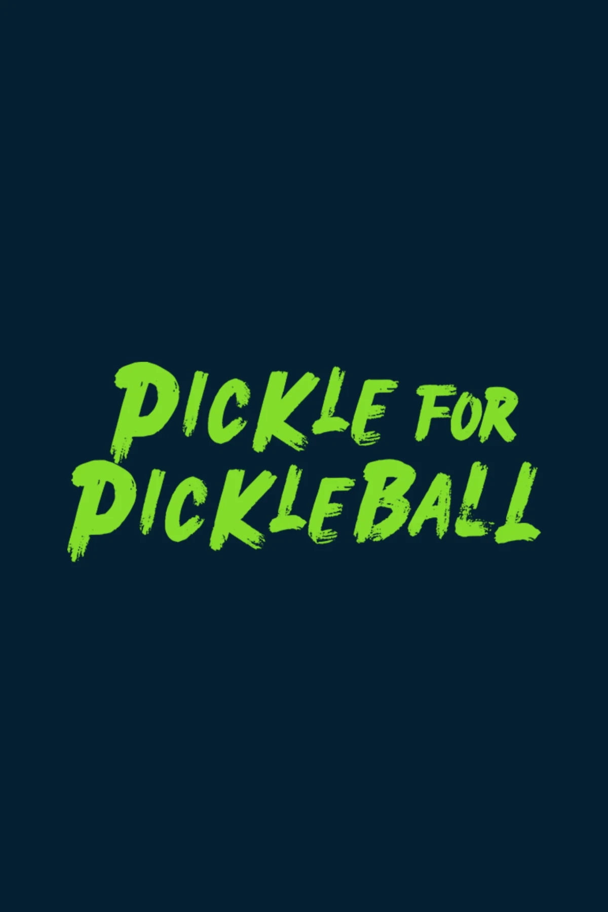 Pickle For Pickleball countdown - Movie