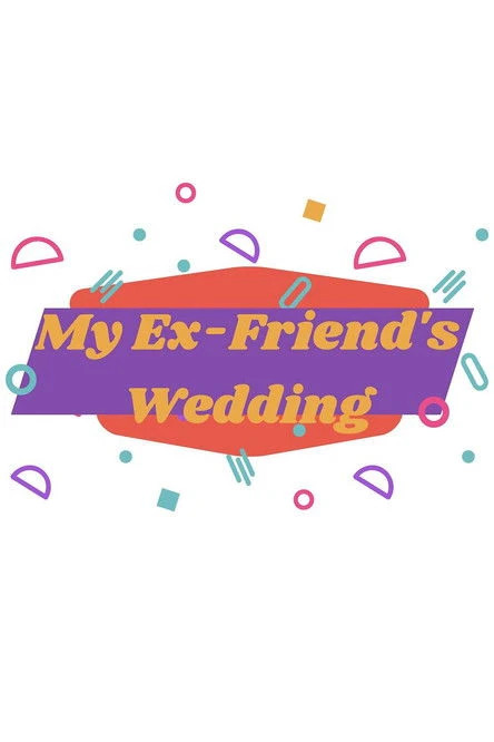 My Ex-Friend's Wedding countdown - Film